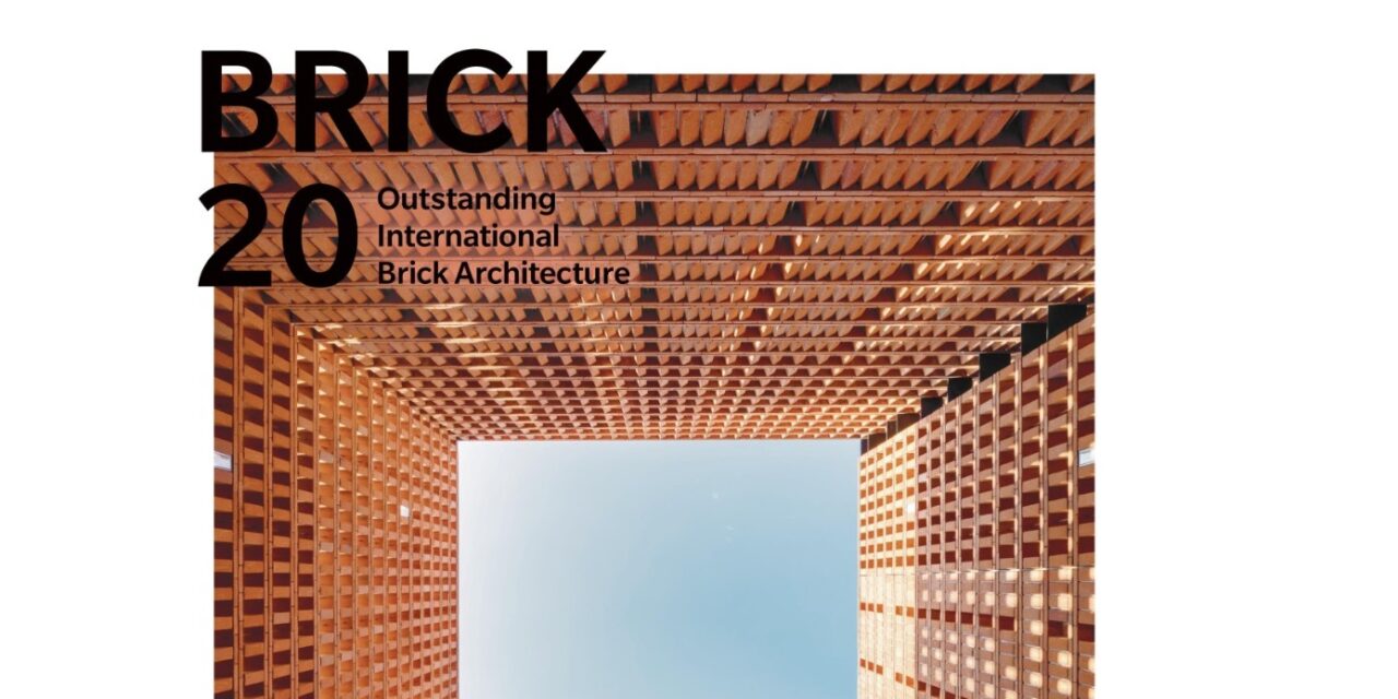 Proiectele nominalizate la Brick Award 20 – Concurs internațional de arhitectură