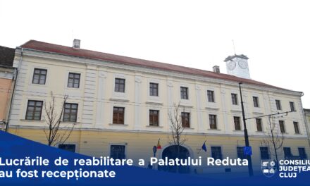 Palatul Reduta din Cluj ce găzduiește Muzeul Etnografic al Transilvaniei, restaurat cu fonduri europene nerambursabile