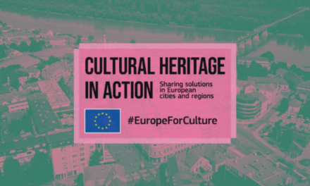 Patrimoniul Cultural în Acțiune: apel de înscriere a bunelor practici