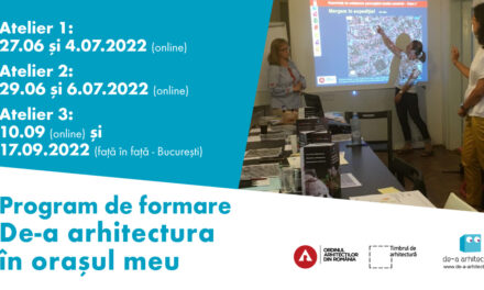 Program de formare – „De-a arhitectura în orașul meu” 2022