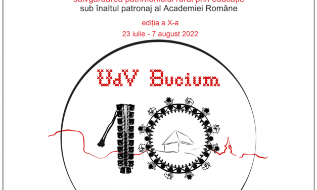 Universitatea de Vară Bucium, Salvgardarea patrimoniului rural prin educație 23 iulie – 7 august 2022