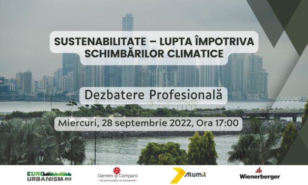 „Sustenabilitate – lupta împotriva schimbărilor climatice” – o nouă dezbatere digitală EuroUrbanism
